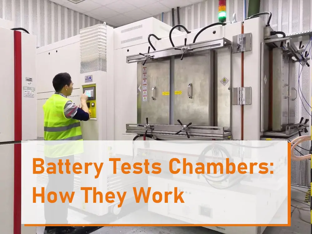 How Does the Battery Test Chamber Work