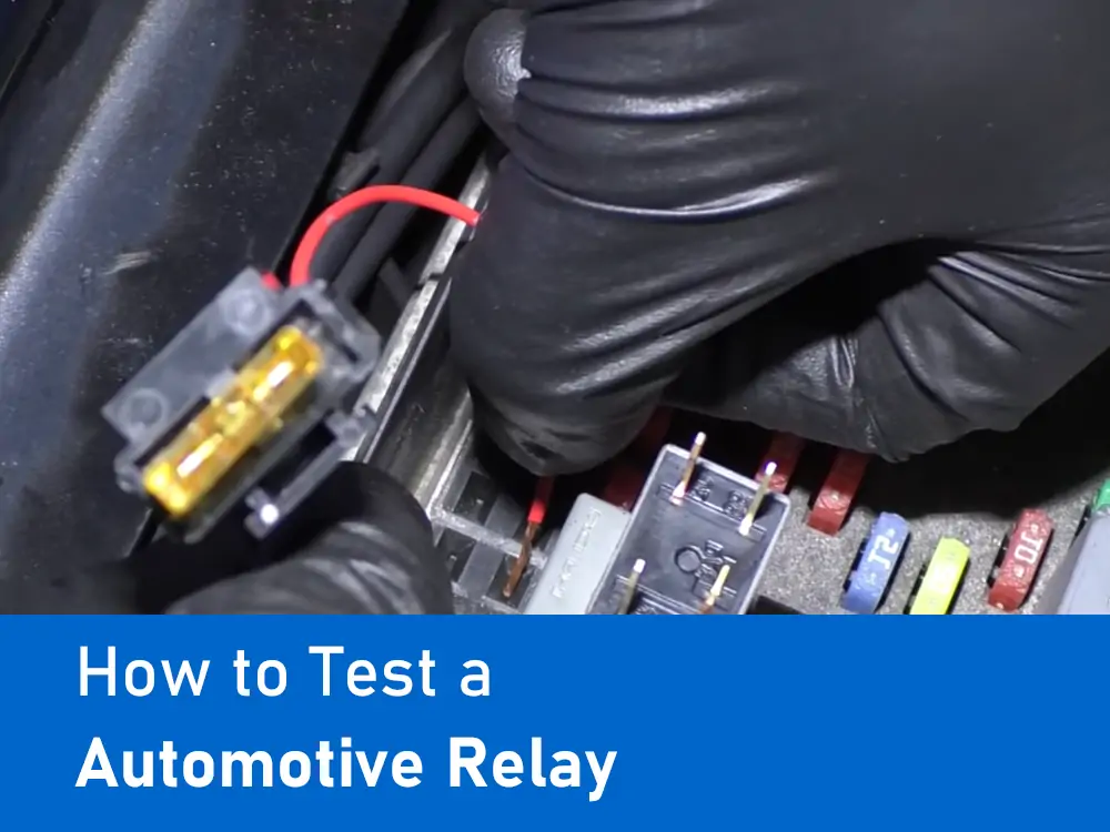 How to Test an Automotive Relay