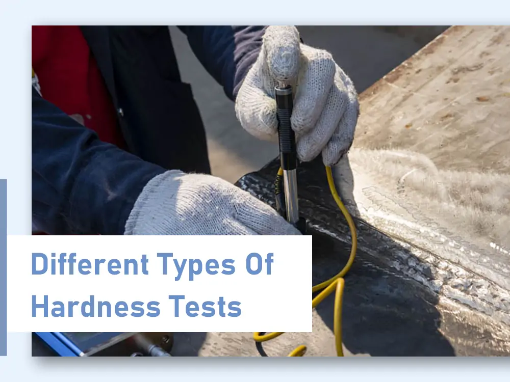 Different-Types-Of-Hardness-Tests